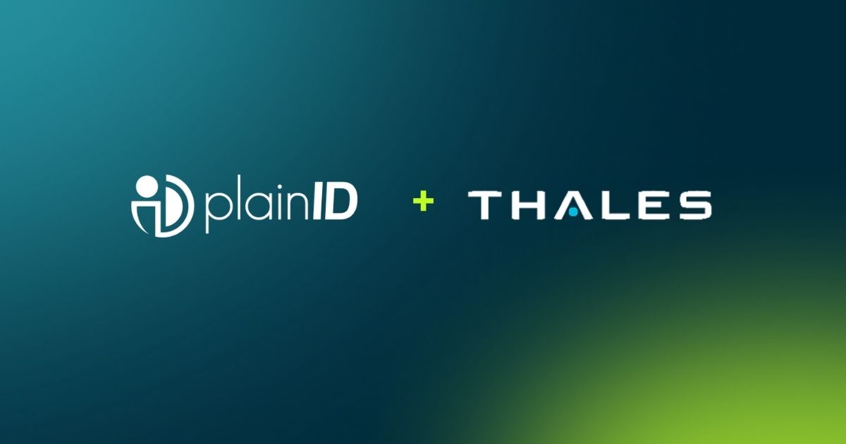 Portable Trust: How Thales and PlainID Extend CIAM for Advanced Digital Business