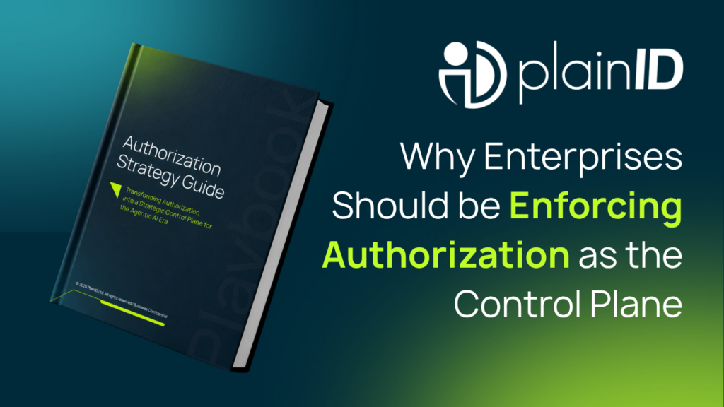 Why Enterprises Should be Enforcing Authorization as the Control Plane